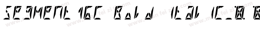 Segment16C Bold Italic字体转换